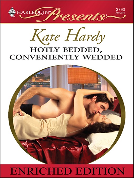 Title details for Hotly Bedded, Conveniently Wedded: Enriched Edition by Kate Hardy - Available